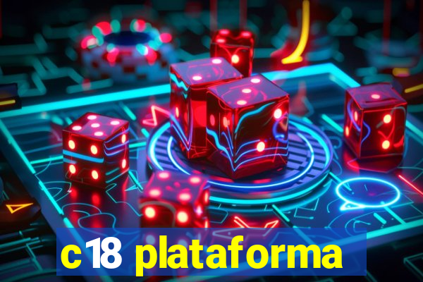 c18 plataforma